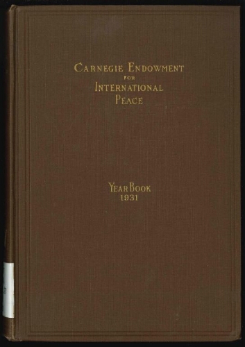 Carnegie Endowment for International Peace: Yearbook, 1931