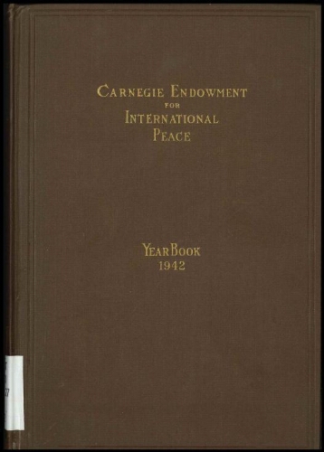 Carnegie Endowment for International Peace: Yearbook, 1942