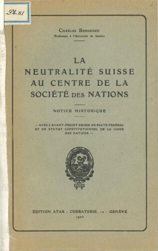 Neutralité suisse au centre de la Société des Nations