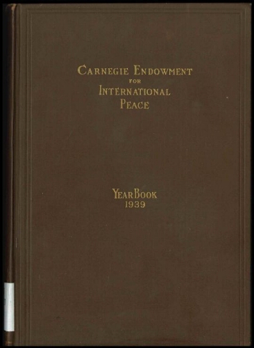 Carnegie Endowment for International Peace: Yearbook, 1939