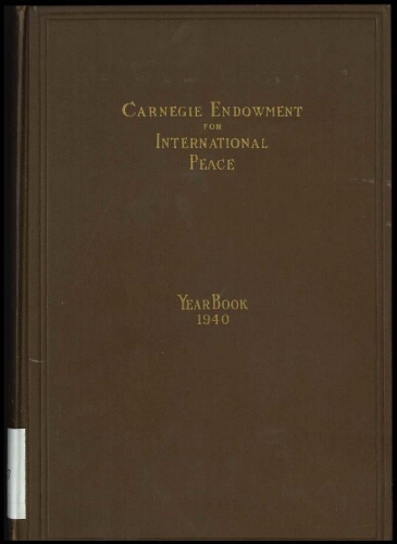 Carnegie Endowment for International Peace: Yearbook, 1940