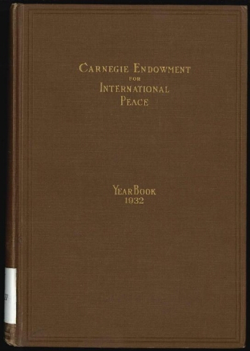 Carnegie Endowment for International Peace: Yearbook, 1932