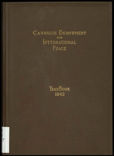 Carnegie Endowment for International Peace: Yearbook, 1943