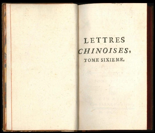 Lettres chinoises, tome VI; Songes philosophiques
